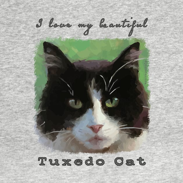 I Love My Beautiful Tuxedo Cat by jdunster